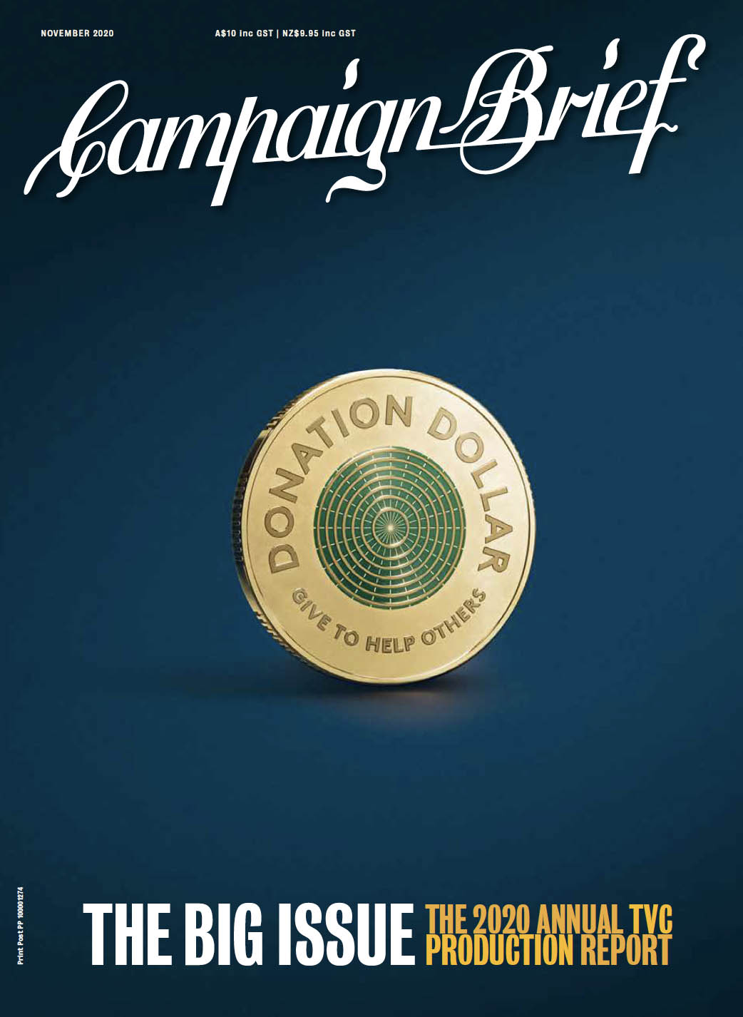 Don’t miss the Big Issue of Campaign Brief featuring OZ/NZ TVC + Content Production Report – OUT NOW