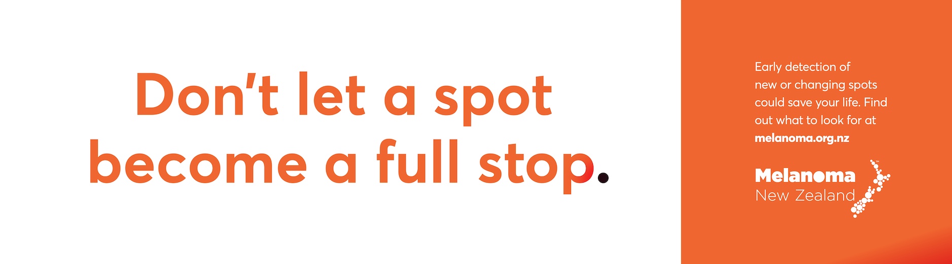 Don’t let a spot become a full stop: Melanoma NZ and TBWA\NZ launch awareness campaign hidden in plain sight