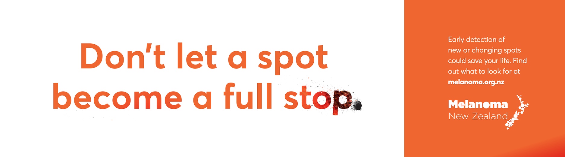Don’t let a spot become a full stop: Melanoma NZ and TBWA\NZ launch awareness campaign hidden in plain sight