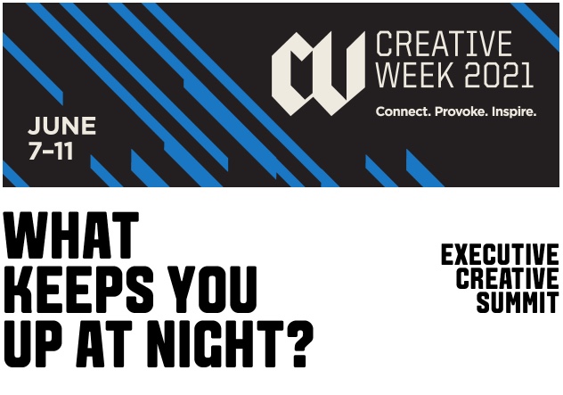 Creative leaders to come together to discuss top of mind issues at The One Club’s Virtual Executive Creative Summit on Tuesday 8 Jun at Creative Week