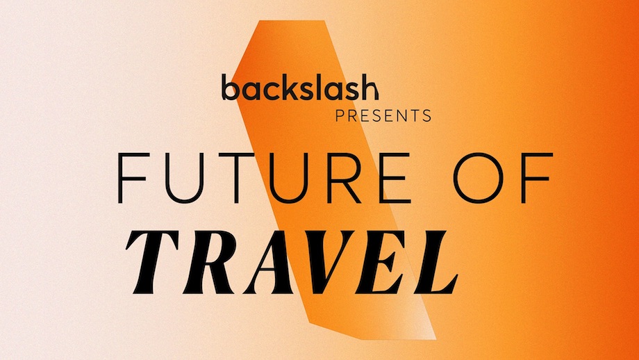 TBWA\Worldwide’s Backslash explores travel’s inflection point in new Future of Travel report