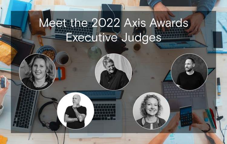 The Comms Council announces the Executive Judges for the 2022 Axis Awards