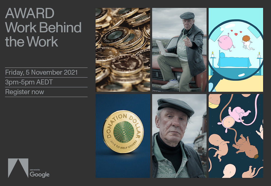 Register now for AWARD + Google’s ‘Work Behind the Work’ live-stream event, today, 5pm-7pm