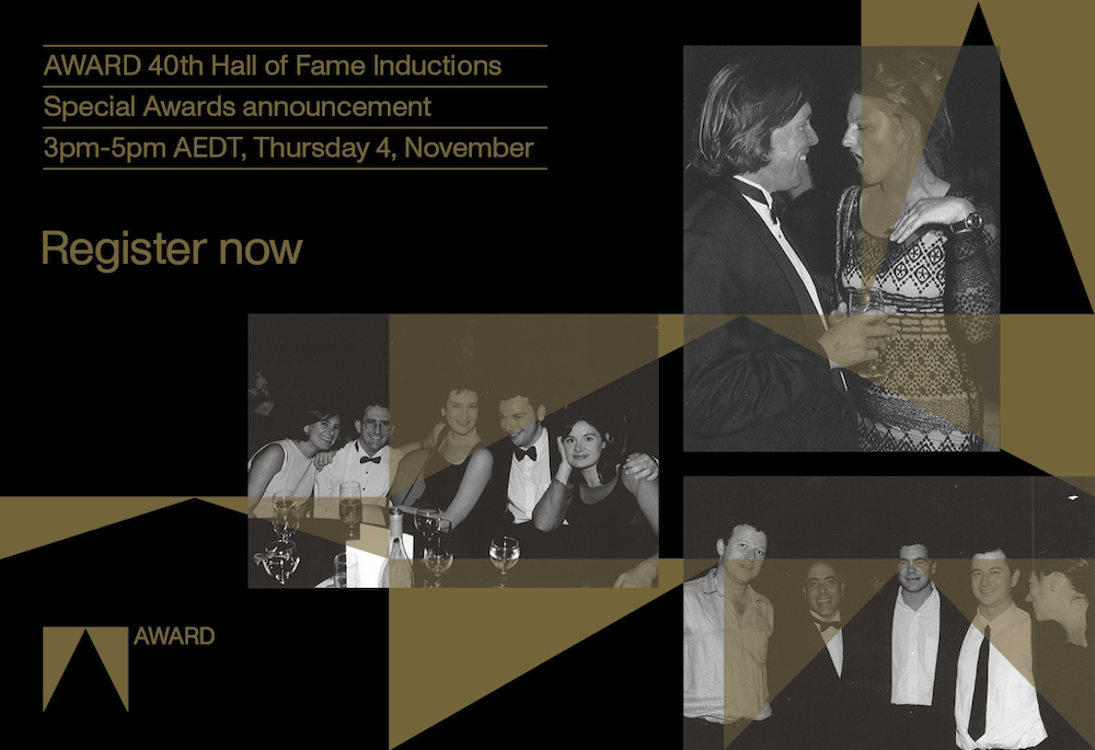 Register for today’s virtual announcement of AWARD Special Awards winners and 40th Hall of Fame inductions – 5:00pm-7:00pm NZ time