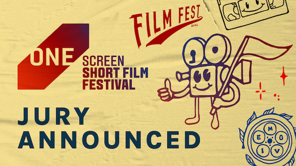 The One Club announces first jury members for the One Screen 2022 Short Film Festival