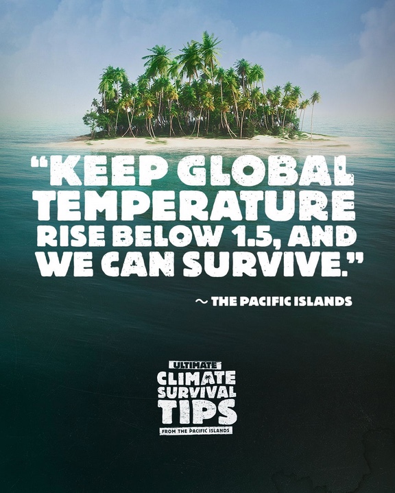 The Pacific Islands send the world survival tips for climate change timed to target COP27 leaders in new social campaign via Augusto
