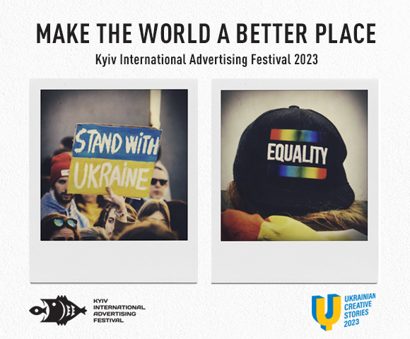 Kyiv International Advertising Festival calls to make the world a better place