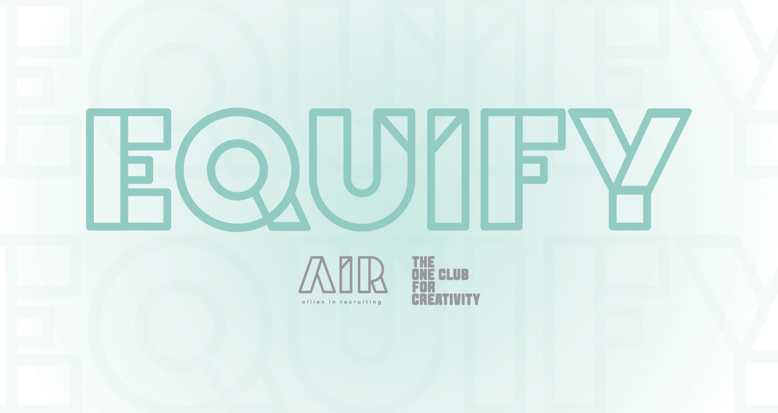 The One Club and AIR announce expanded Equify Diversity Certification Program
