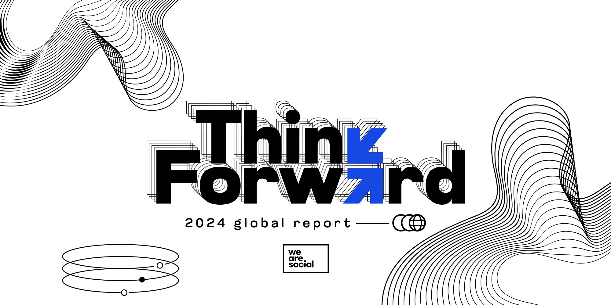 We Are Social’s new Think Forward 2024 report describes a ‘social reckoning’ for brands in value-driven online spaces