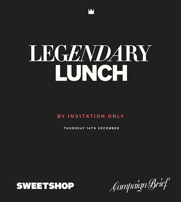 Countdown to the Campaign Brief Legendary Lunch generously sponsored by Sweetshop