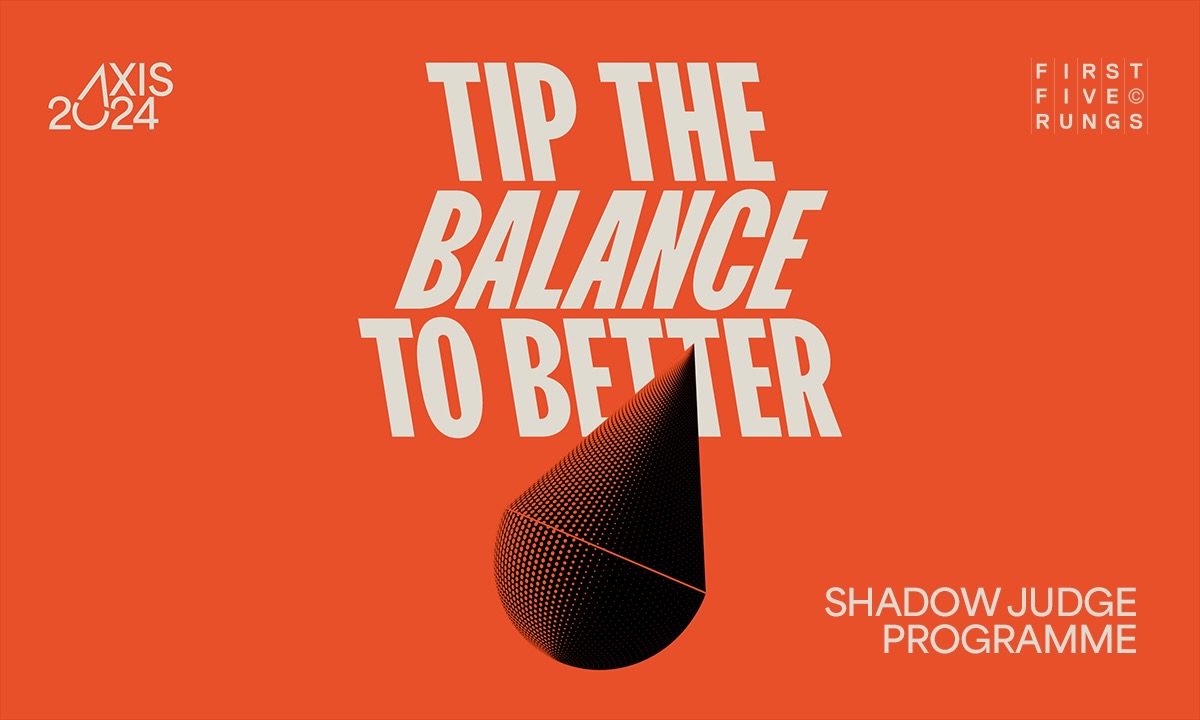 The Comms Council launches AXIS Awards’ First Five Rungs Shadow Judging programme
