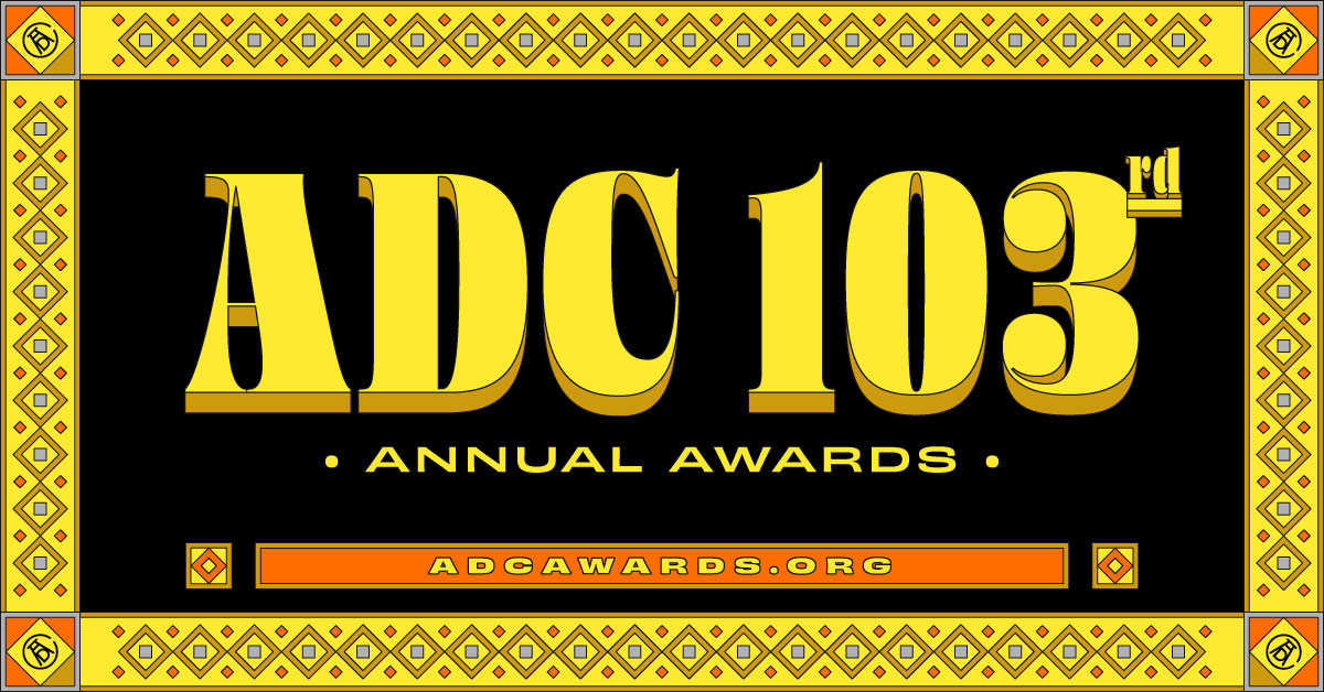 Countdown to ADC 103rd Annual Awards final entry deadline: This Friday, March 1