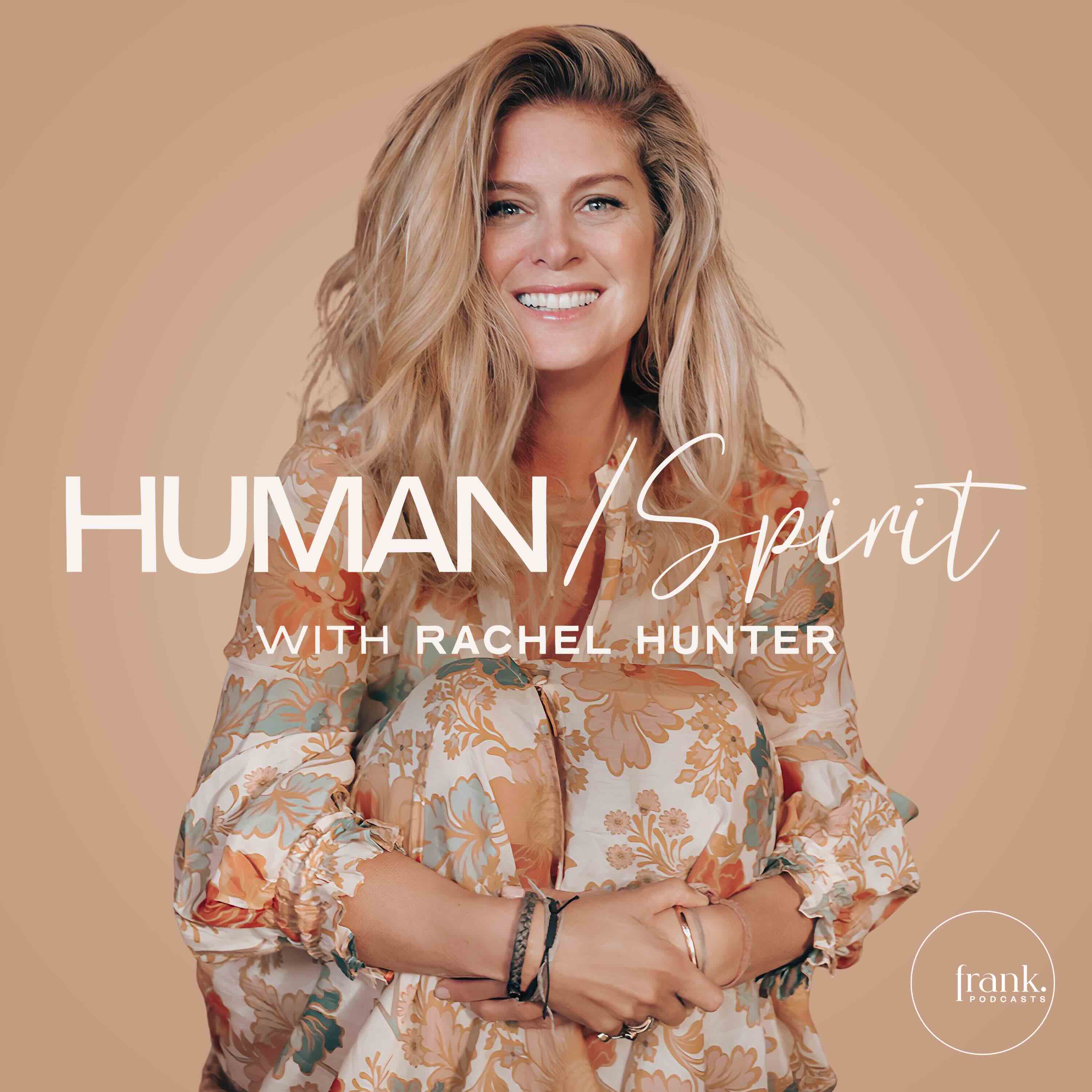 Rachel Hunter’s podcast Human/Spirit debuts at #1 – Produced by Auckland studio Frank Podcasts