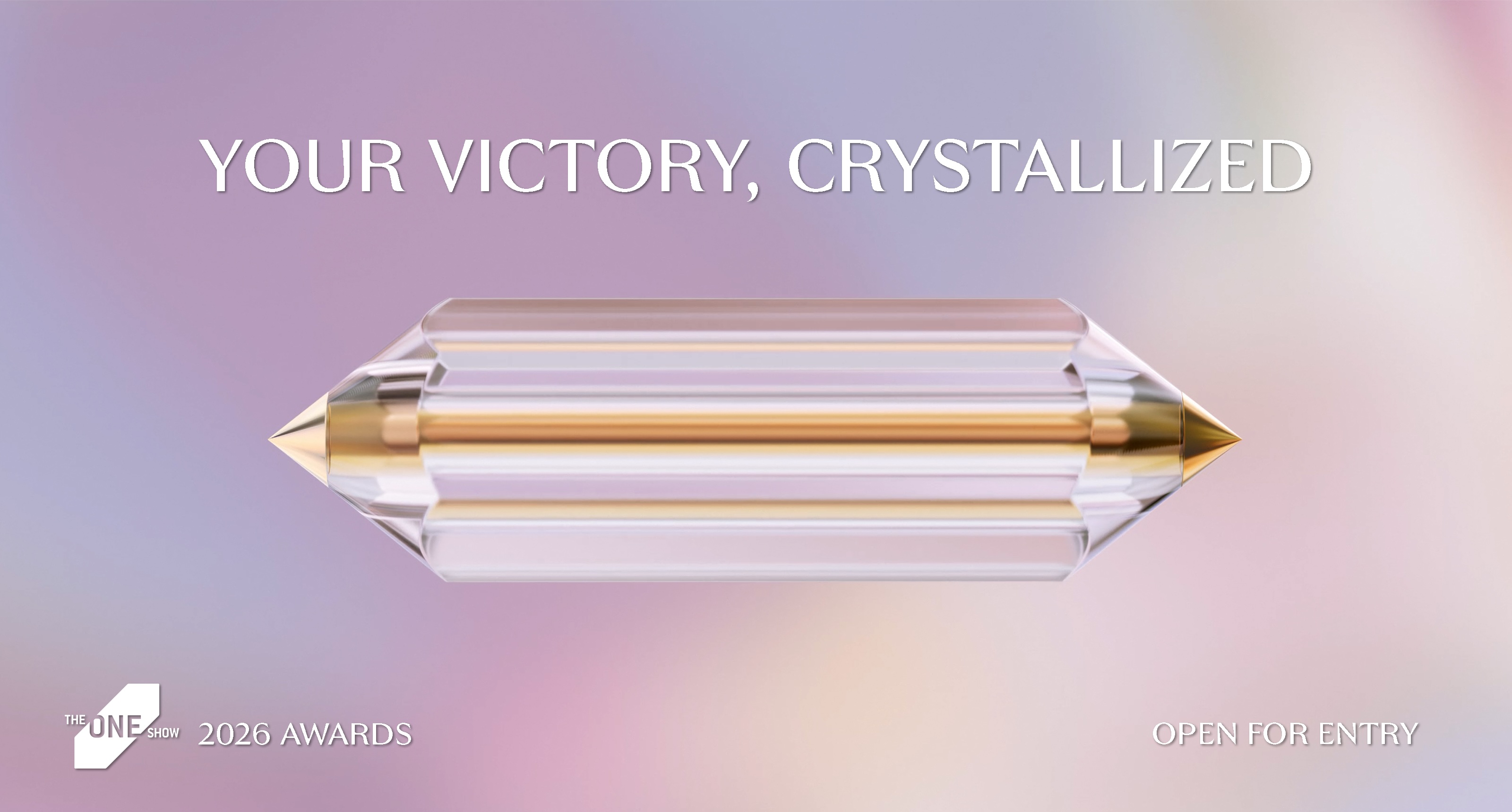 Prestigious Crystal Pencil takes center stage in The One Show 2026 call for entries campaign