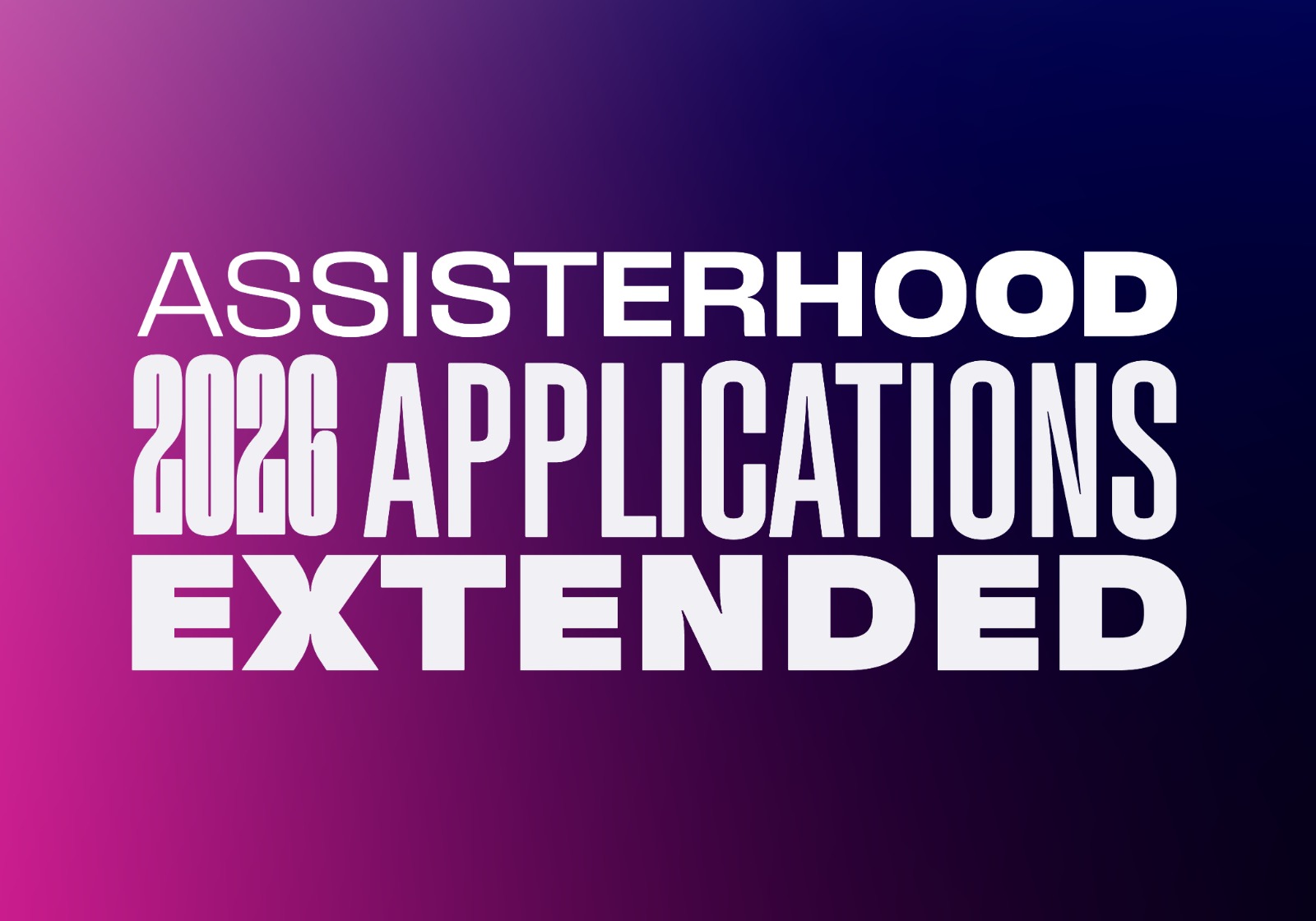 APAC industry mentorship program Assisterhood expands to Singapore and extends application deadline to Wednesday 15 April